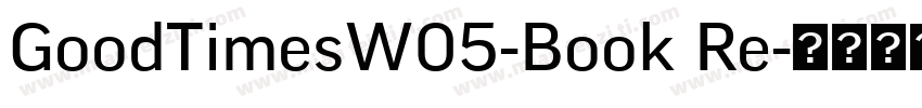 GoodTimesW05-Book Re字体转换
